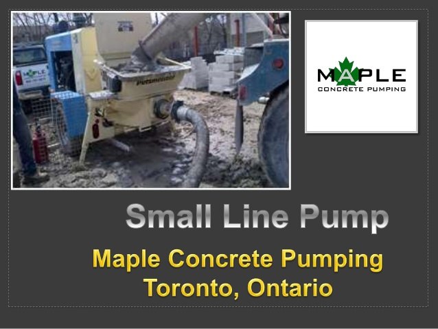 small-line-pump-maple-concrete-pumping